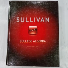 Sullivan College Algebra 9th Edition Hardcover Textbook – Used red pearson
