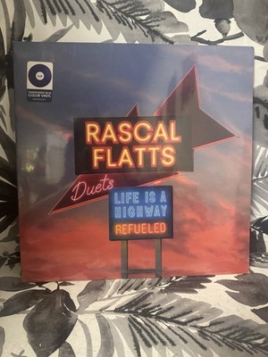   Rascal Flatts - Life Is A Highway: Refueled Duets New Vinyl LP Blue Colored