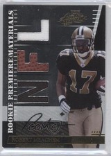 2007 Playoff Absolute Memorabilia Die-Cut NFL Signatures Robert Meachem Auto 0i0