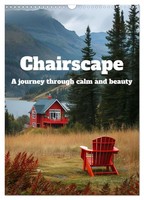 Chairscape (Wall Calendar 2027 DIN A3 Portrait), Calvendo 12 Month Wall Calendar