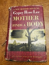 Mother Finds a Body by Gypsy Rose Lee - 1942 Hardbound 2nd printing