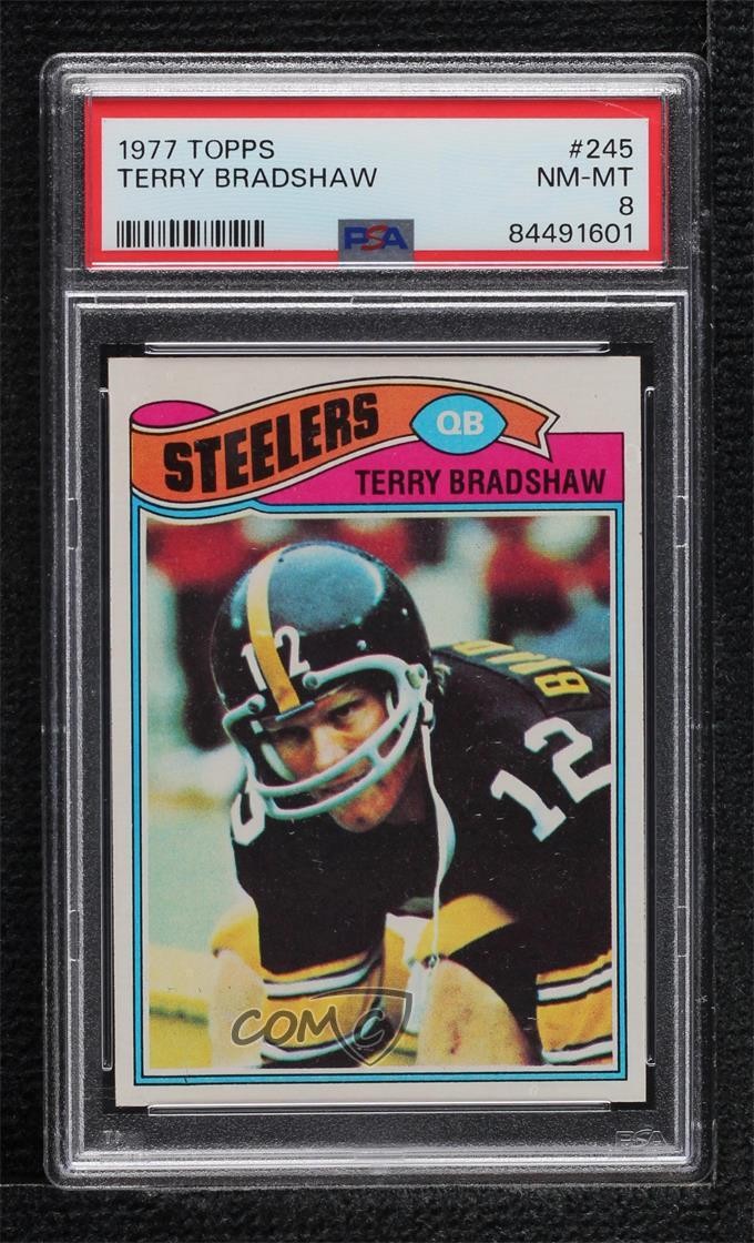 1977 Topps Terry Bradshaw #245 PSA 8 HOF 0e1c