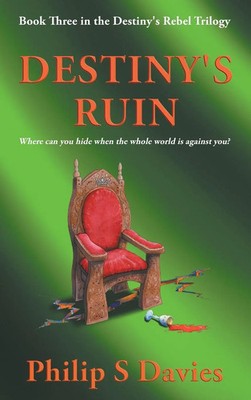 Philip S Davies | Destiny's Ruin | Buch | Englisch (2024) | Brittain Fisher