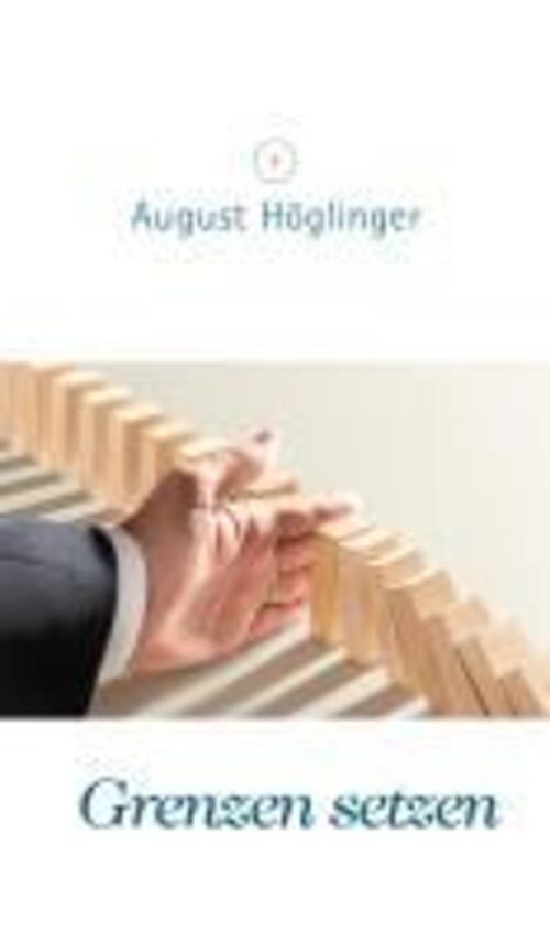 Thumbnail - August Höglinger | Grenzen Setzen Bei Erwachsenen | Buch | Deutsch