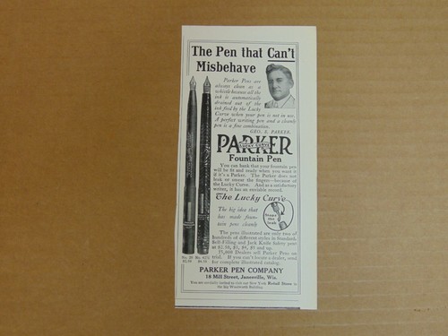 1913 PARKER FOUNTAIN PEN The Pen That Can't Misbehave print ad 