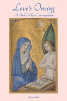 Love''S Oneing | A Book About Contemplation | Kerrie Hide | Englisch | Buch