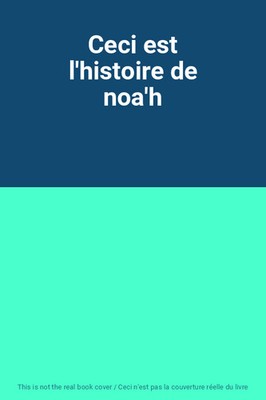 Dies ist die'Geschichte von noa'h
