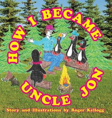 How I Became Uncle Jon | Book 4 | Roger Kellogg | Buch | Englisch | 2023