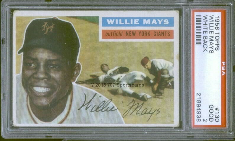 1956 Topps 130 White Back Willie Mays New York Giants PSA 2 (4938)