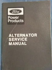 FORD POWER PRODUCTS ALTERNATOR SERVICE MANUAL IEO  194-125 MAR 74