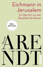 Eichmann in Jerusalem von Hannah Arendt (2022...
