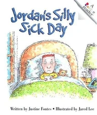 Jordan's Silly Sick Day Hardcover Justine Fontes