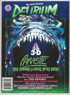 DELIRIUM HORROR MAGAZINE # 17 FULL MOON PARASITE LASERBLAST CIRCUS OF HORRORS