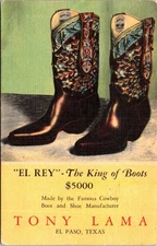 Advertising Postcard El Rey The King Tony Lama Cowboy Boots Paso TX c1940 Texas3