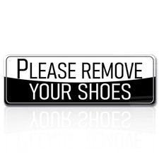 Please Remove Your Shoes Sign Self-adhesive Door Wall Window 9x3 Inch Black