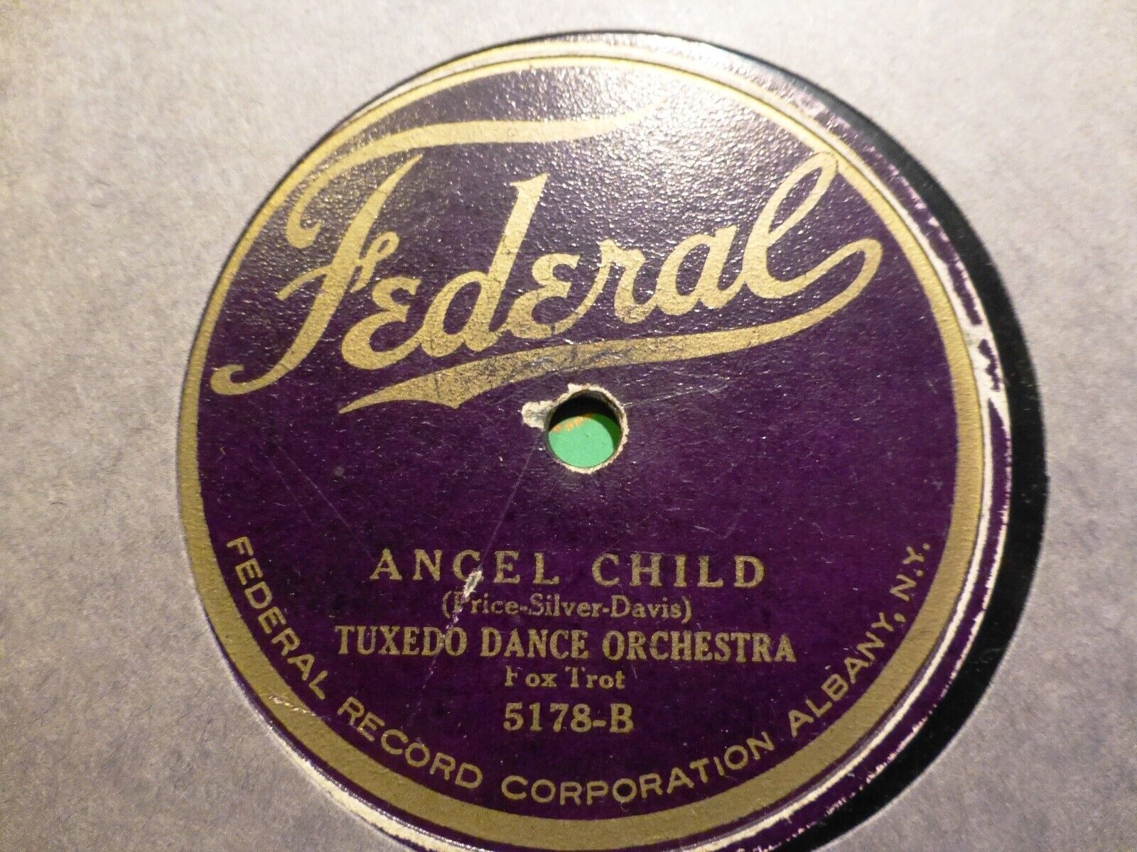 1922 Federal Record 5178 Indestructible Cylinders Albany TUXEDO DANCE OR Lola Lu