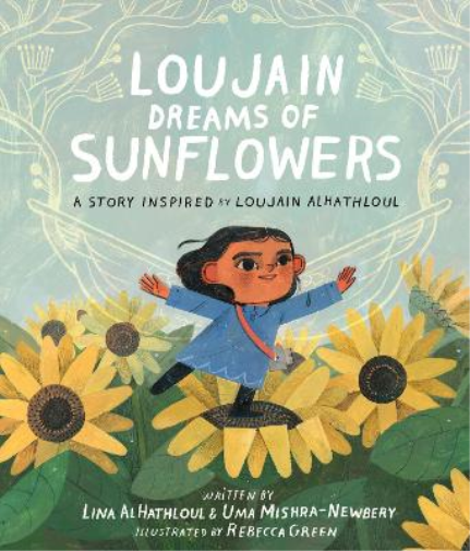 L Al–hathloul Loujain Dreams of Sunflowers (Copertina rigida)