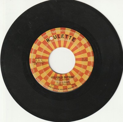 1967 Its Cold Outside by The Choir Roulette 7'' Vinyl 45 Record  JA26