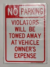 2- Pack No Parking Violator will be Towed away 14"X10" New