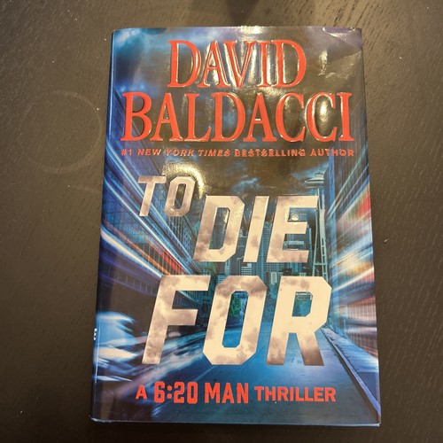 To Die for by David Baldacci: Used
