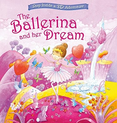 The Ballerina and her Dream: Step Inside a Pop-Up 3D Adventure (