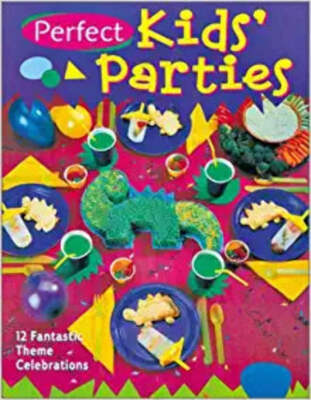 Perfect Kids' Parties Karen;Ferrano, Mary Pat Famini, Patty Briles (Illustrator)