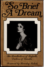 So Brief a Dream - Recollections of Rafaelle - Duchess of Leinster ; Hardcover