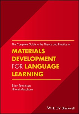 Complete Guide to the Theory and Practice of Materials Development for Langua...