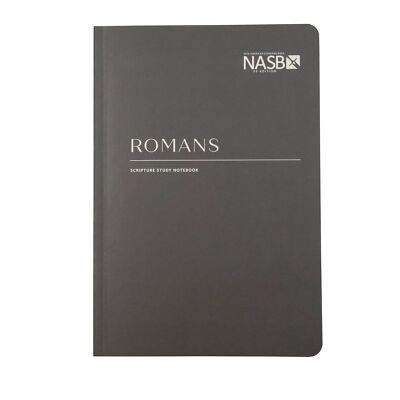 NASB SCRIPTURE STUDY NOTEBOOK: ROMANS 9781636642239| eBay