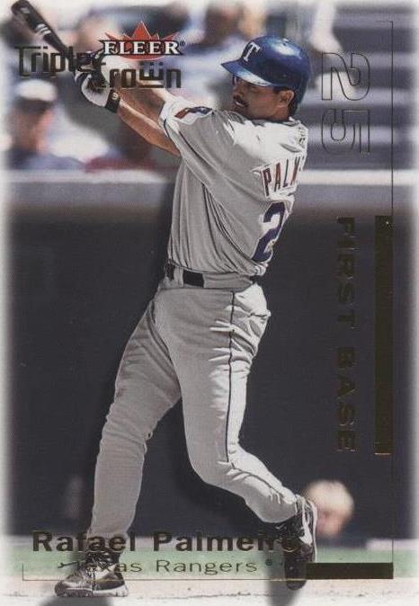 2001 Fleer Triple Crown - Rafael Palmeiro #31 - 1 of 1