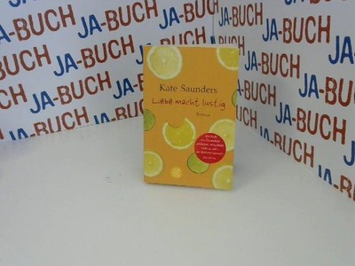 Liebe macht lustig Saunders, Kate: 138024