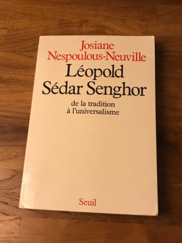 LEOPOLD SÉDAR SENGHOR / JOSIANE NESPOULOS-NEUVILLE / DEDICACE  / 1988 - Photo 1/2