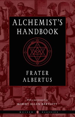 The Alchemist's Handbook | A Practical Manual | Frater Albertus | Taschenbuch