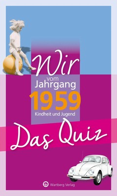 Wir vom Jahrgang 1959 - Das Quiz | Matthias Rickling | Taschenbuch | 80 S.