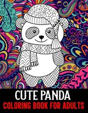 Cute Panda Coloring Book for Adults: Adorable Panda Coloring Book Containing 40