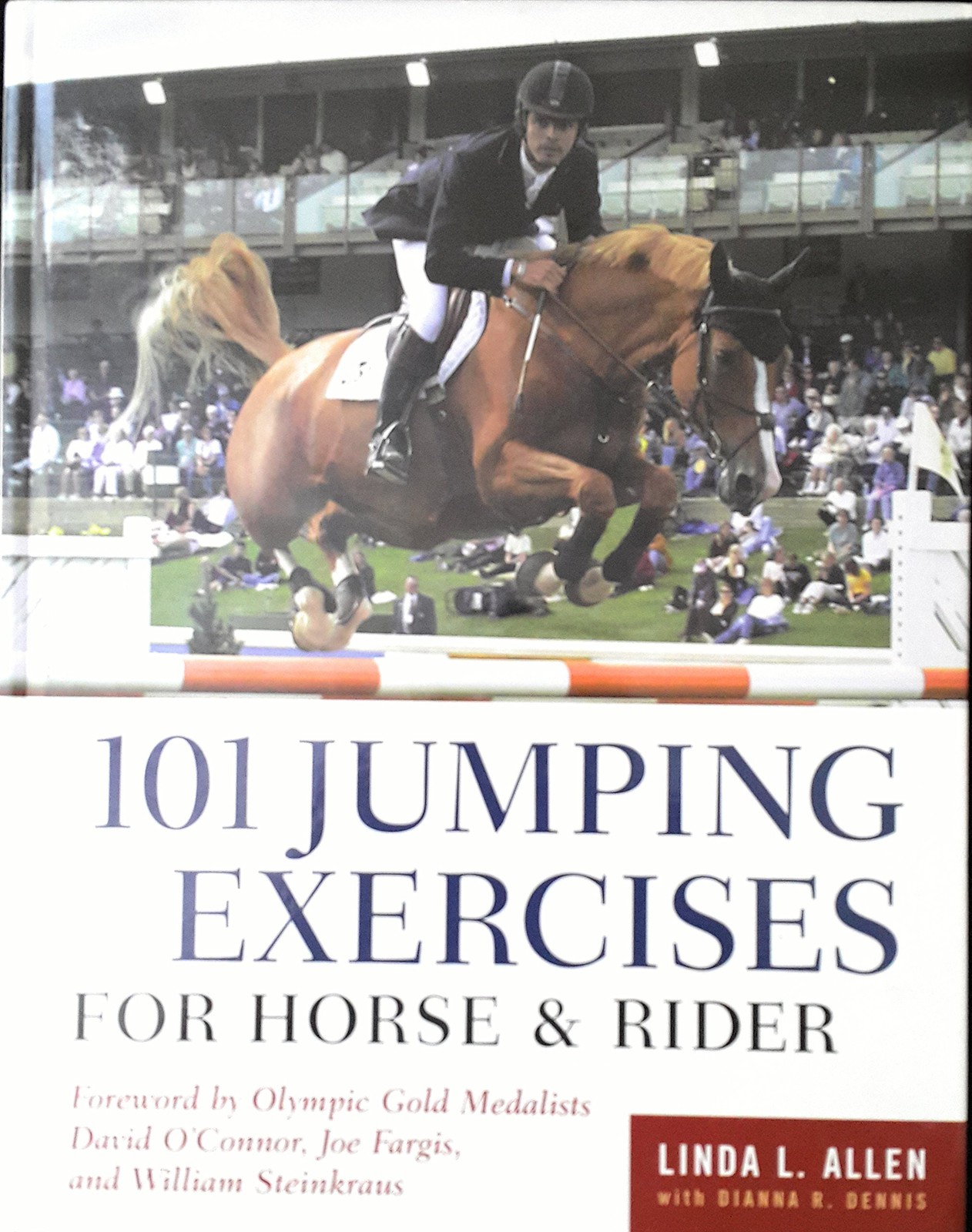 101 Jumping Exercises: For Horse and Rider - Allen, Linda L.
