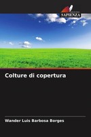 Wander Luis Barbosa Borges | Colture Di Copertura | Taschenbuch | Italienisch