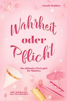 Sarah Walden | Wahrheit Oder Pflicht | Taschenbuch | Deutsch (2022) | 120 S.