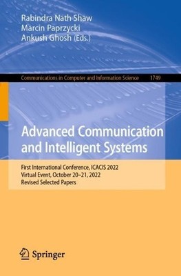 Advanced Communication and Intelligent Systems by Rabindra Na... - 9783031250873