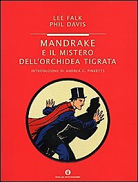 mandrake e il mistero dell'orchidea tigrata falk - davis 9788804495284