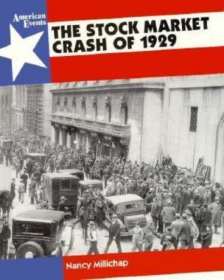 The Stock Market Crash of 1929 (American Events)