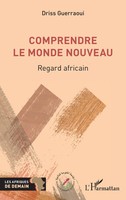 Driss Guerraoui | Comprendre Le Monde Nouveau | Taschenbuch | FranzöSisch (2025)