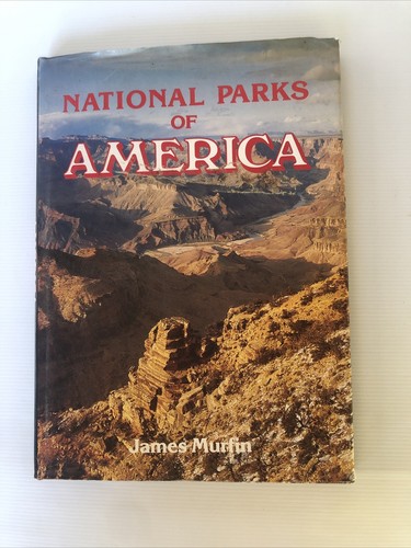National Parks Of America 1985 By James Murfin Hardback - Bild 1 von 12
