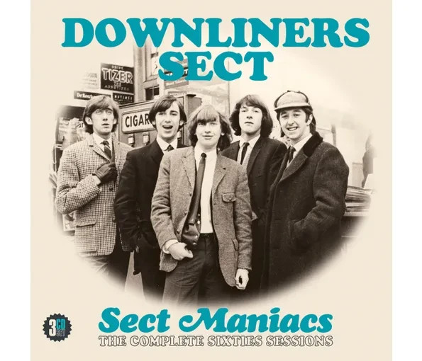 Downliners Sect: Sect Maniacs - The Complete Sixties Sessions, 3CD Clamshell Box