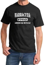 1968 Plymouth Barracuda American Muscle Car Classic Design Tshirt NEW FREE SHIP