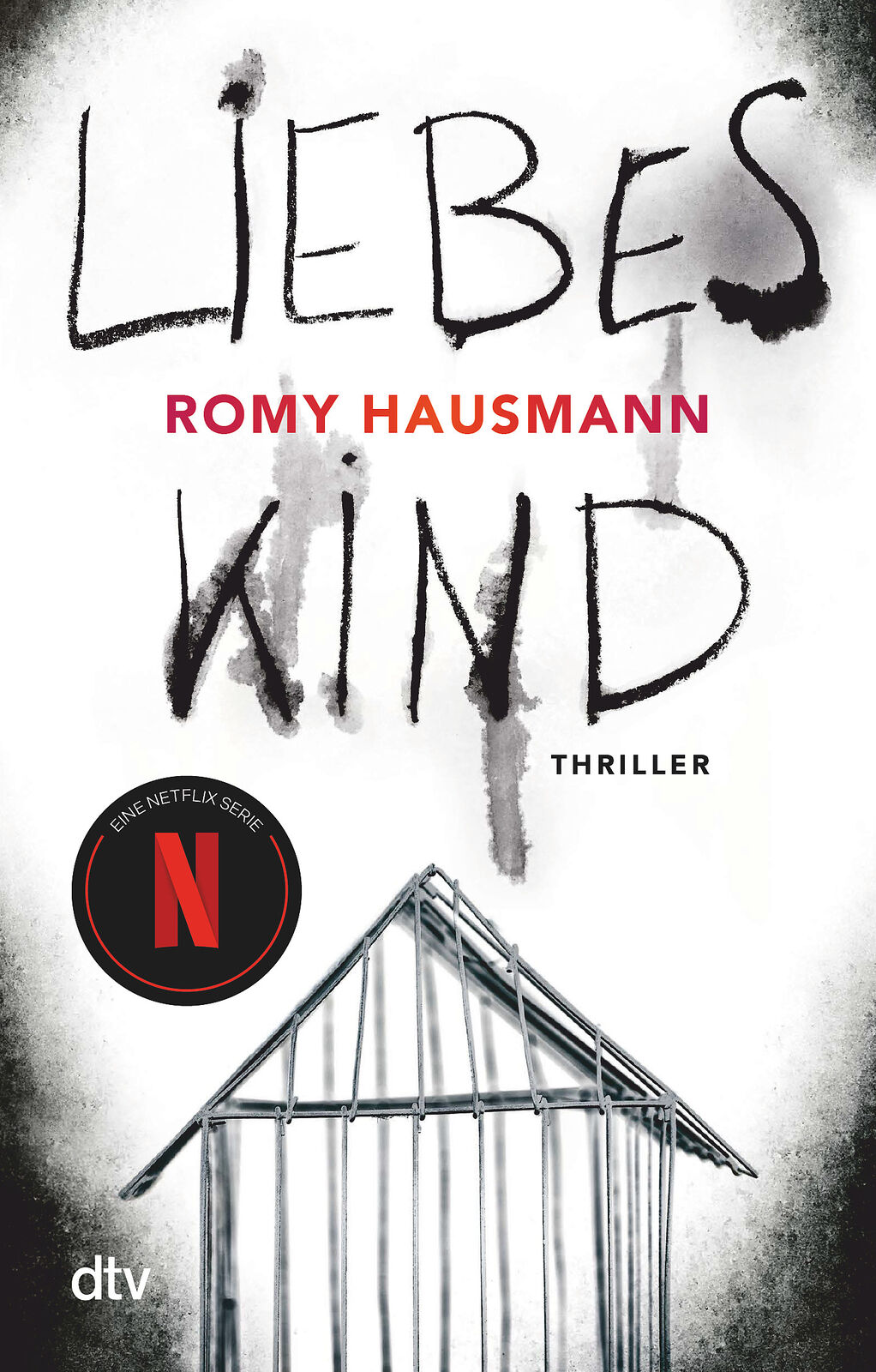 Thumbnail - Romy Hausmann / Liebes Kind