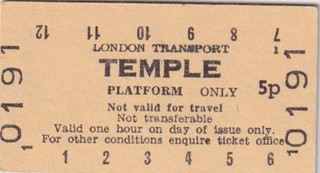 London Underground Railway PLATFORM Ticket TEMPLE 0191