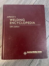 Jefferson's Welding Encyclopedia 18th Edition Robert L O'Brien Hardcover AWS