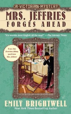 Emily Brightwell Mrs. Jeffries Forges Ahead (Taschenbuch) Victorian Mystery