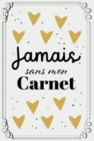 Notizbuch A5 FüR Schriftsteller, Jamais Sans Mon Carnet, Linierte Seiten,
